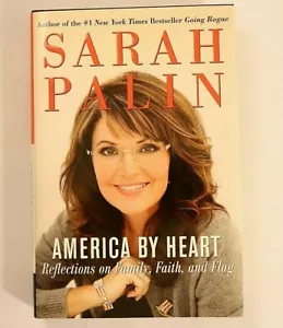 America by Heart Reflections on Family Faith and Flag by Sarah Palin 2010 HC - Picture 1 of 8