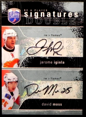 2007-08 07/08 Be a Player Signatures Doubles 2S-IM Jarome Iginla David Moss - Image 1 of 2