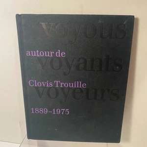 Vioyous Voyeurs CLOVIS TROUILLE 1889-1975 Hardcover Art French - Bild 1 von 6
