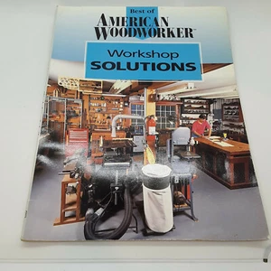 Best of American Woodworker Workshop Solutions - Picture 1 of 3