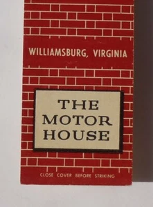 1950s The Motor House Brick Wall Williamsburg VA Matchbook Virginia - Picture 1 of 1