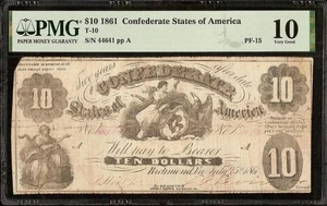 1861 $10 CONFEDERATE STATES CURRENCY CIVIL WAR NOTE MONEY T-10 PF-15 R10 PMG 10 - Picture 1 of 2