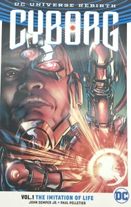Cyborg Volume 1: The Imitation Of Life DC Comics Universe Rebirth NEW - Picture 1 of 2