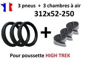 Lot 3 pneus + 1 Chambre à air 312x52-250 pour poussette HIGH TREK Bébé confort - Photo 1/3