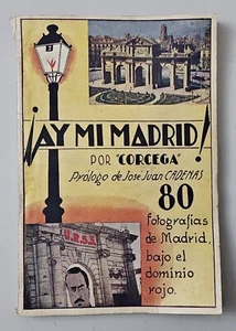 LIBRO AY MI MADRID de Corcega Spain Imprenta Giménez 1939 MUY RARO Franquismo - Imagen 1 de 12