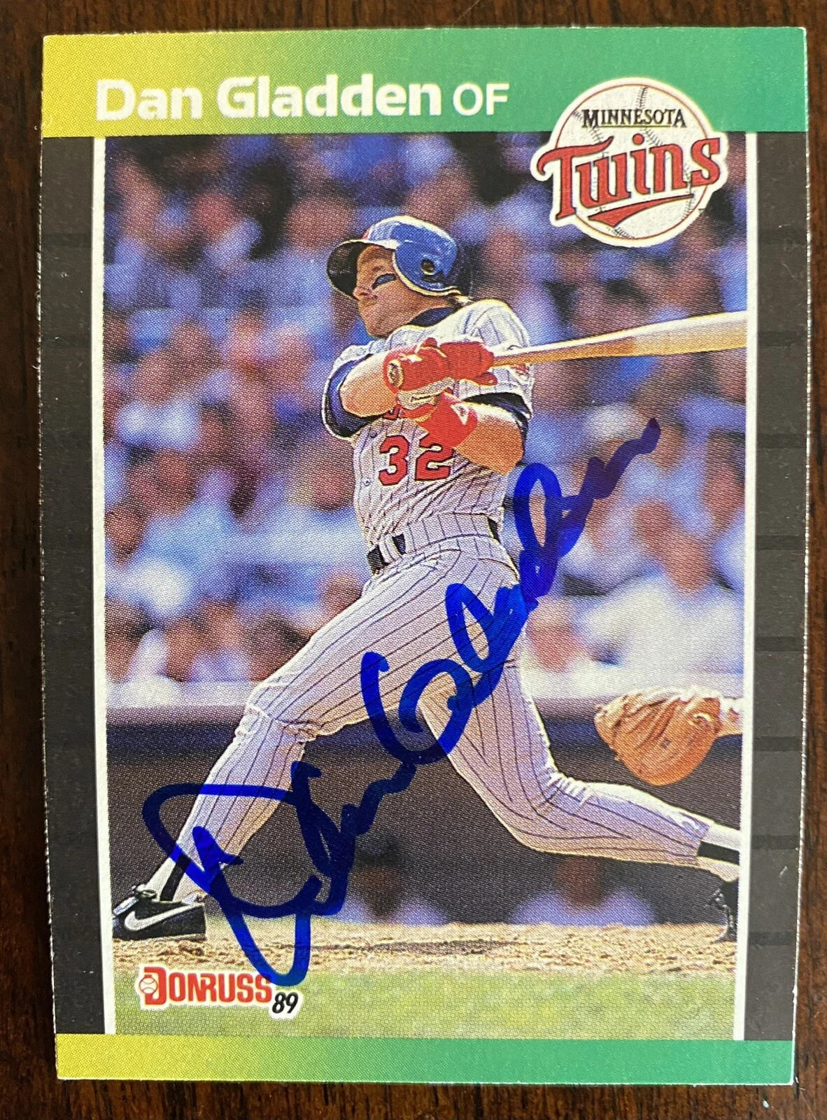 Dan Gladden Auto Signed 1989 Donruss #391 Minnesota Twins