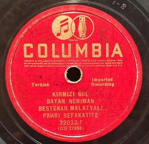 Turkish 78RPM Columbia 32033-F Kirmizi Gul Gokte Yildiz Akiyor Refakatite - Picture 1 of 5