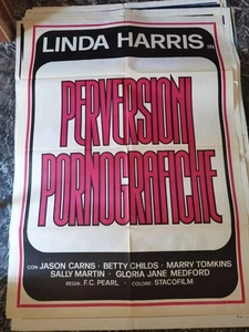 LINDA HARRIS PERVERSIONI PORNOGRAFICHE - MANIFESTO CINEMA 100 X 140 - Picture 1 of 1