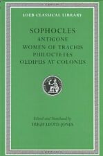 Antigone, Women of Trachis, Philoctetes, Oedipu, Sophocles, Lloyd-Jo HB+=