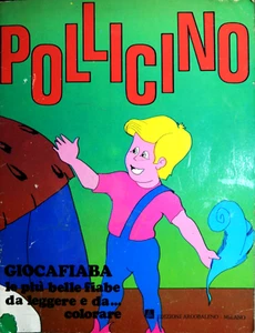 " POLLICINO " GIOCAFIABA le più belle fiabe da leggere e da . . . colorare  " - Picture 1 of 18