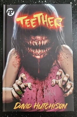 TEETHER: BIG BITE Kickstarter Exclusivo Tapa Dura - Firmado por David Hutchison Foto 1 de 2