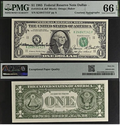 1985 $1 Federal Reserve Note - PMG 66EPQ - Dual Autograph - Ortega / Baker - Image 1 of 3