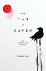 The Tao of Raven An Alaska Native Memoir, Ernestin