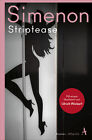 Striptease (Die Großen Romane) Georges Simenon
