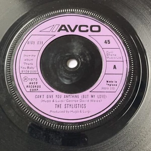 1975 THE STYLISTICS 7" 45 CAN'T GIVE YOU ANYTHING BUT MY LOVE - AVCO 6105 039 - Picture 1 of 1