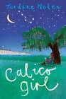 Calico Girl - Hardcover By Nolen, Jerdine - Good