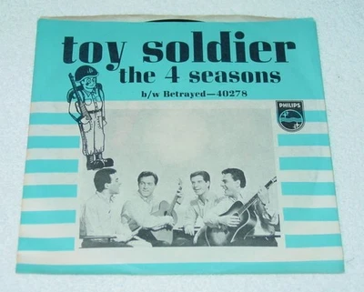 The 4 Seasons Toy Soldier b/w Betrayed 45 Single Philips 40278 1965 wPS NearMint Foto 1 de 4