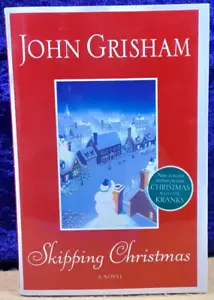 Skipping Christmas; John Grisham; Doubleday; 2001; 1st ed; hbdj; EX - Picture 1 of 2