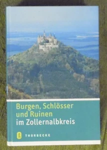 Burgen Schlösser und Ruinen im Zollernalbkreis , Thorbecke Verlag , HC , 2007 - Bild 1 von 14