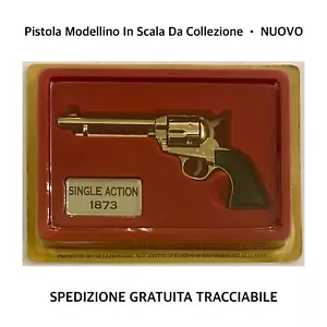 Revolver SINGLE ACTION 1873 Pistola Giocattolo • Da Collezione In Scala • NUOVO - Foto 1 di 2