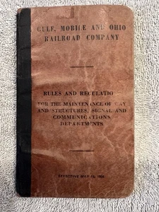 1956 Gulf, Mobile & Ohio Railroad - Rules for Maintenance of Way, Structures ... - Picture 1 of 8