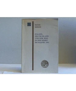 Italien, Deutschland und der Weg in den Krieg im Pazifik 1941: Vorgetragen am 5. - Bild 1 von 1
