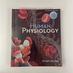 Human Physiology Fifteenth Edition by Stuart Ira Fox - 2019 - McGraw Hill - Picture 1 of 16