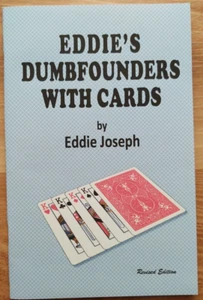Dumbfounders with Cards by Eddie Joseph (any place, any time card magic) - Picture 1 of 4