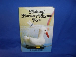 MAKING NURSERY RHYME TOYS ENID ANDERSON - HC - Picture 1 of 4