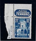 Algerie 1954   Yt314a   15F Musee Bardo Avec Bande Publicitaire Pates Ferrero