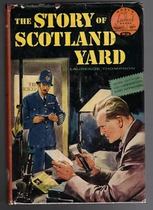 LANDMARK #W16 - THE STORY OF SCOTLAND YARD, L. Thompson (1954 HB/DJ) VG+/G+ C3 - Imagen 1 de 8