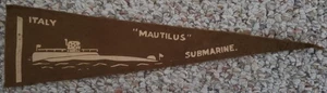 WW1 Italien MAUTILUS U-Boot Holsum Brot Marine Schiff Filz Wimpel WWI Italian - Bild 1 von 2