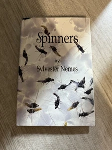 Spinners Sylvester Nemes Fly Fishing Hardcover 1995 Fly Fishing Adult Mayflies - Picture 1 of 6