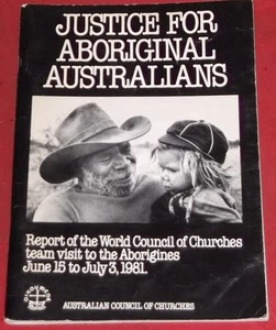 JUSTICE FOR ABORIGINAL AUSTRALIANS ~ Elizabeth Adler, Anwar Barkat et al. - Picture 1 of 1