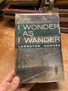 Langston Hughes I Wonder As I Wander First Edition First Printing Hardcover DJ - Picture 1 of 12