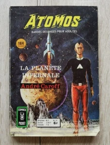 ATOMOS ** N°33 LA PLANETE INFERNALE ** 1976 ANDRE CAROFF AREDIT/ARTIMA - Picture 1 of 2