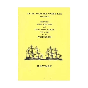 NavWar Historical Mini Rules Naval Warfare Under Sail - Volume #2 EX - Picture 1 of 1
