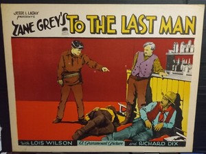 Lobby Card 1923 TO THE LAST MAN Richard Dix has won the saloon brawl Zane Grey