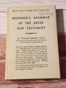 BEGINNER'S GRAMMAR OF THE GREEK NEW TESTAMENT, WILLIAM HERSEY DAVIS, HC, 1923, - Imagen 1 de 6