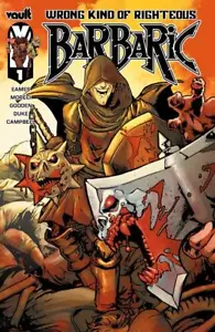 Barbaric Wrong Kind of Righteous #1 Vault Comics quasi nuove copertine selezionate 2023 - Foto 1 di 8
