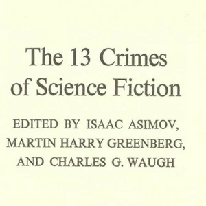 The 13 Crimes Of Science Fiction Edited By Asimov Greenberg Waugh Doubleday 1979 - Picture 1 of 5