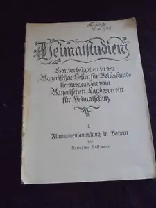 Vollmann Flur Namen Sammlung Bayern 1921 Heimat Schutz Studien Volkskunde - Bild 1 von 7