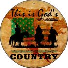 This Is Gods Country Round Circular Metal Sign 12" for Home Garage Wall & Gift