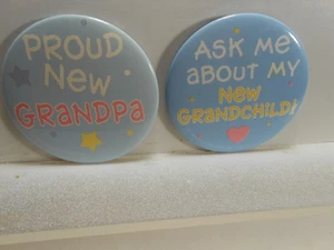ASK ME ABOUT MY NEW GRANDCHILD! & PROUD NEW GRANDPA 1988 Hallmark Cards PINS 3" - Picture 1 of 1