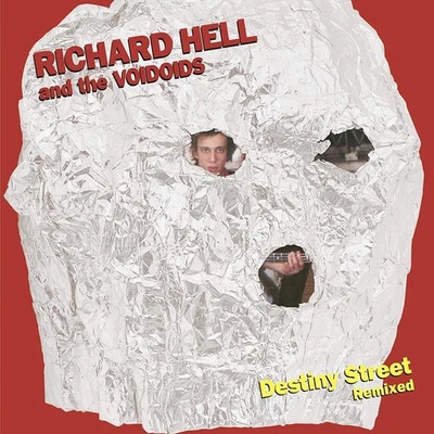 Richard Hell & The Voidoids Destiny Street Remixed (Vinyl) 12" Album - Photo 1/2