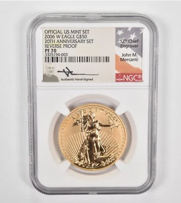 REV PF70 2006-W $50 American 1 Oz Eagle Anniv Signed Mercanti NGC *1394 - Image 1 of 3