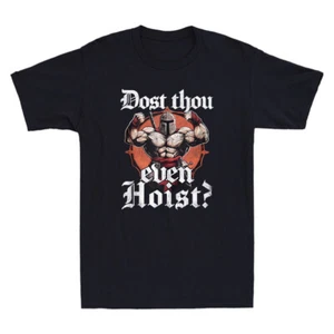 Dost Thou Even Hoist Funny Muscle Knight Gym Workout Meme Vintage Men's T-Shirt - Picture 1 of 8