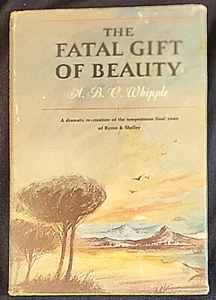 Whipple, A.B.C., THE FATAL GIFT OF BEAUTY - 1964 1st ed. - Picture 1 of 8