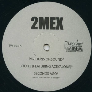 2Mex - Selections From 'Sweat Lodge Infinite' Temporary Whatever TW-103 12'" Vin - Picture 1 of 2
