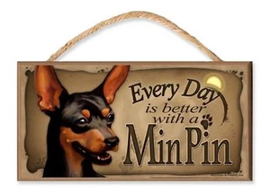 Every Day is Better with a Miniature Pinscher (Coffee Theme) by DGS Originals - Picture 1 of 1